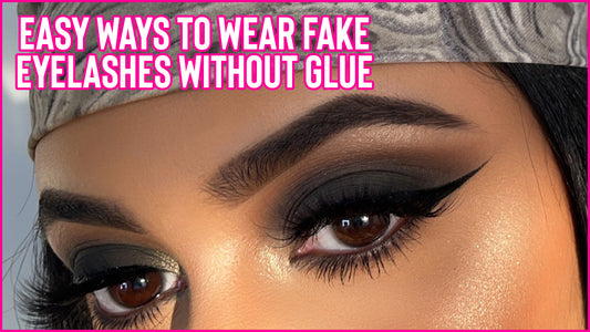 Easy Ways to Wear Fake Eyelashes Without Glue